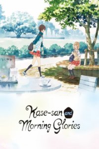 Cover Kase-san and Morning Glories, Poster Kase-san and Morning Glories