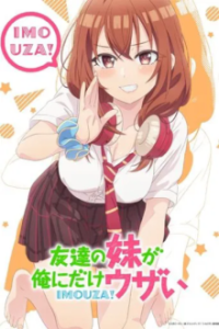 My Friend's Little Sister Has It In for Me! Cover, Online, Poster